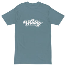 Load image into Gallery viewer, Worthy Men’s premium heavyweight tee